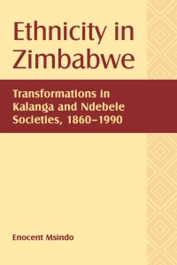 Imagen de portada: Ethnicity in Zimbabwe 1st edition 9781580464185