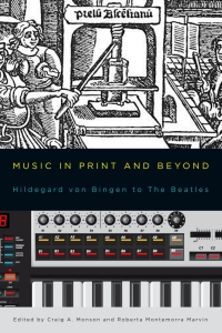 Imagen de portada: Music in Print and Beyond 1st edition 9781580464161