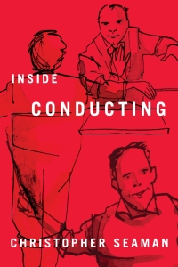 Cover image: Inside Conducting 1st edition 9781580464116