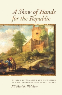 Cover image: A Show of Hands for the Republic 1st edition 9781580464796