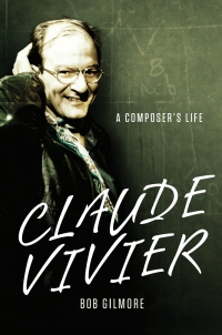 Cover image: Claude Vivier 1st edition 9781580464857