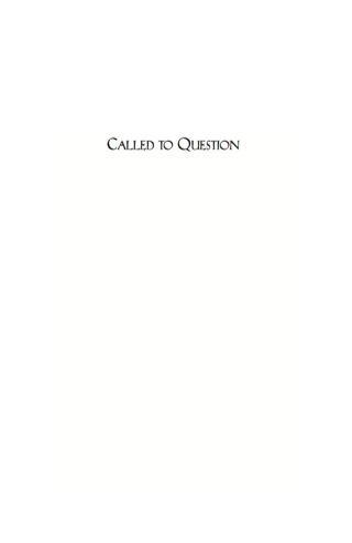 Cover image: Called to Question 9781580511438