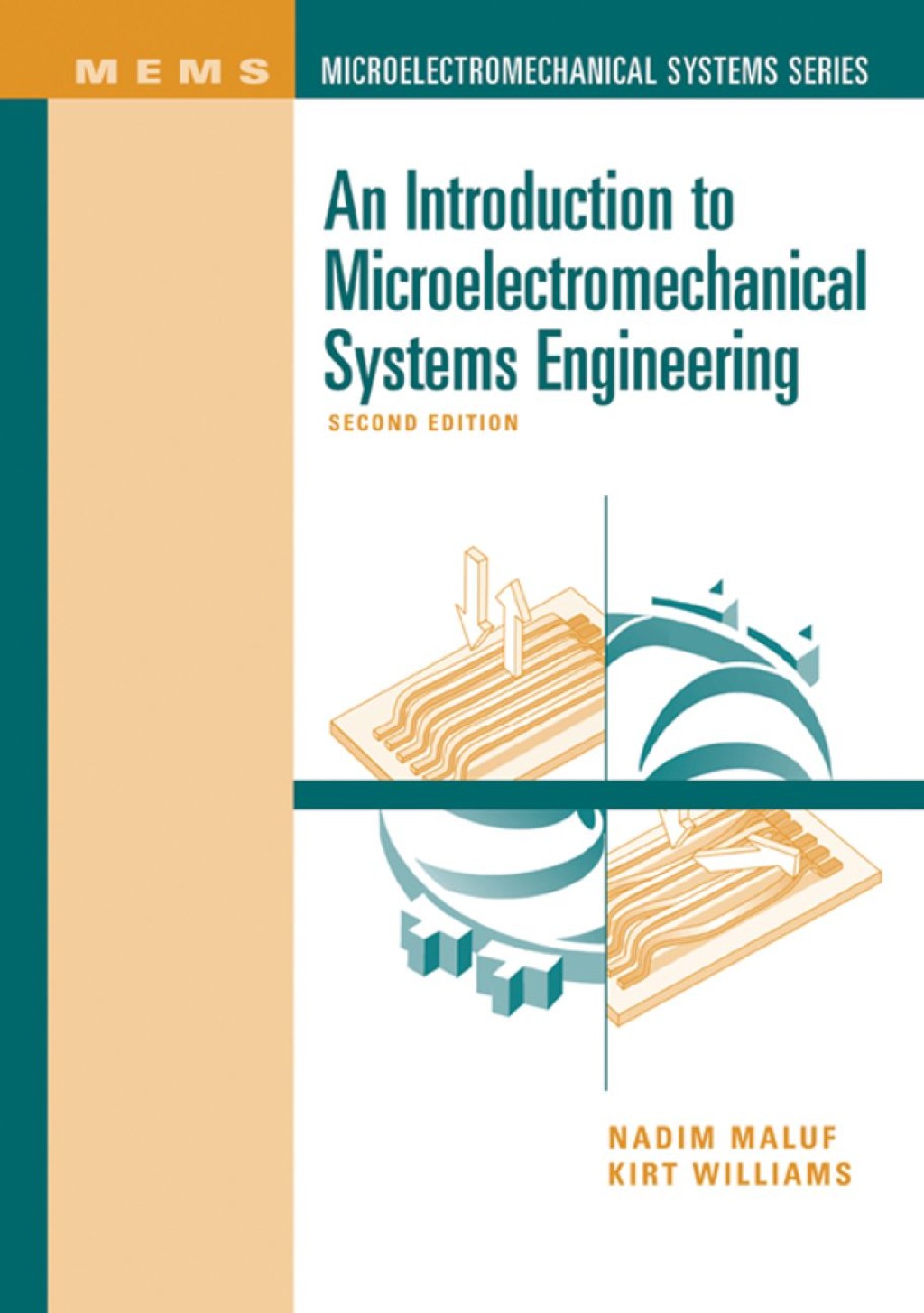 An Introduction to Microelectromechanical Systems Engineering 2nd Edition
