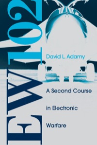 Cover image: EW 102: A Second Course in Electronic Warfare 9781580536868