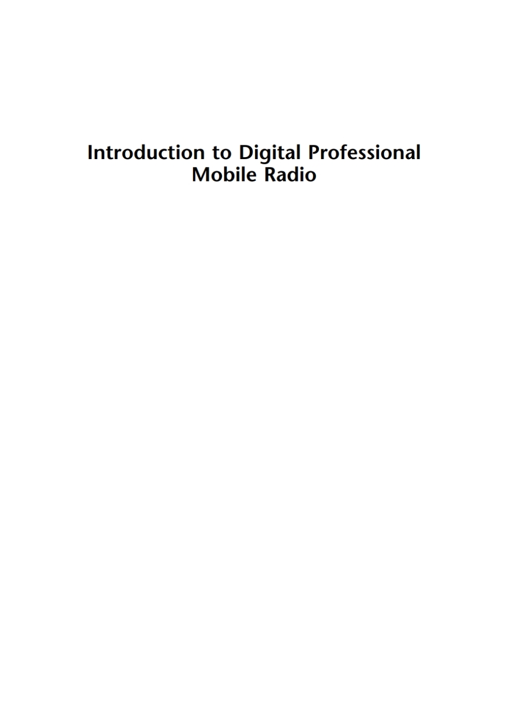 Introduction to Digital Professional Mobile Radio 1st Edition