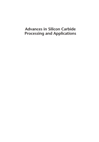 Cover image: Advances in Silicon Carbide Processing and Applications 1st edition 9781580537407