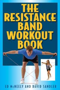 表紙画像: The Resistance Band Workout Book 9781580801386