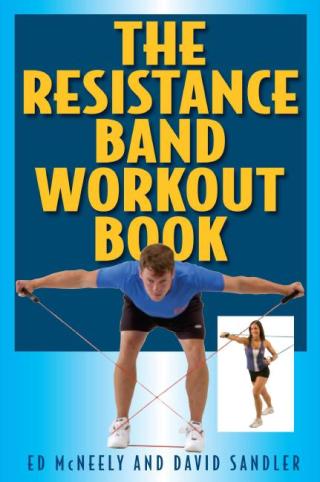 Cover image: The Resistance Band Workout Book 9781580801386