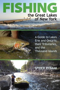 صورة الغلاف: Fishing the Great Lakes of New York 9781580801768