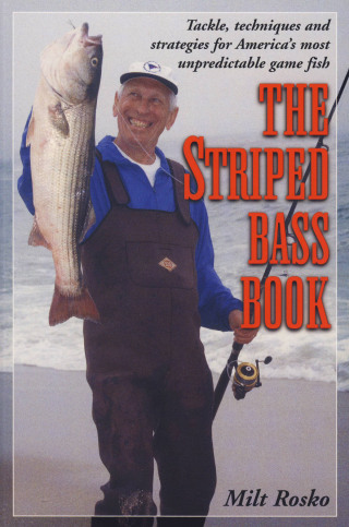 Cover image: The Striped Bass Book 9781580801058