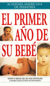 Cover image: El primer año de su bebé 9781581101089