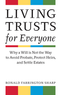表紙画像: Living Trusts for Everyone 9781581156744
