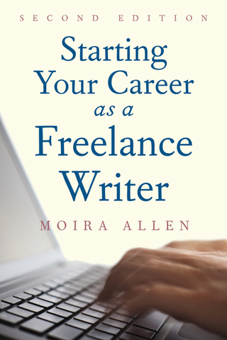Cover image: Starting Your Career as a Freelance Writer 9781621535508