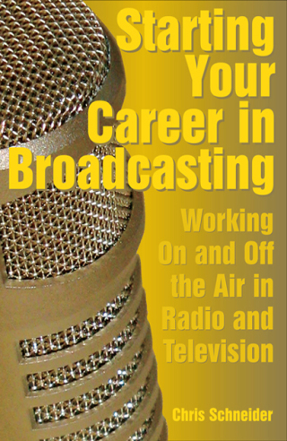 Cover image: Starting Your Career in Broadcasting 9781581154894