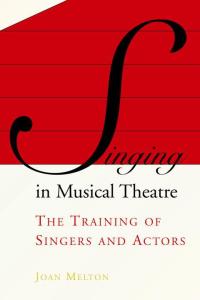 Cover image: Singing in Musical Theatre 9781581154825