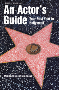 Cover image: An Actor's Guide--Your First Year in Hollywood 9781581154481