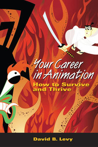 Cover image: Your Career in Animation 2nd edition 9781581154450