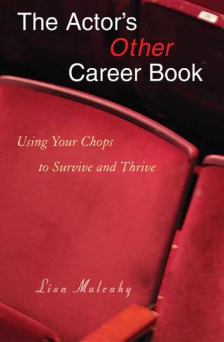 Cover image: The Actor's Other Career Book 9781581154535