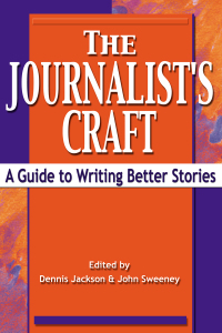 Cover image: The Journalist's Craft 9781581152227
