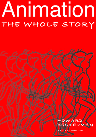 Cover image: Animation: The Whole Story 9781581153019