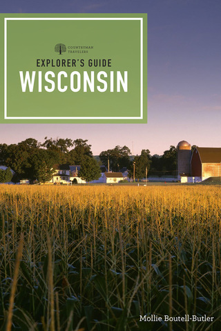 Cover image: Explorer's Guide Wisconsin (Explorer's Complete) 2nd edition 9780881509953