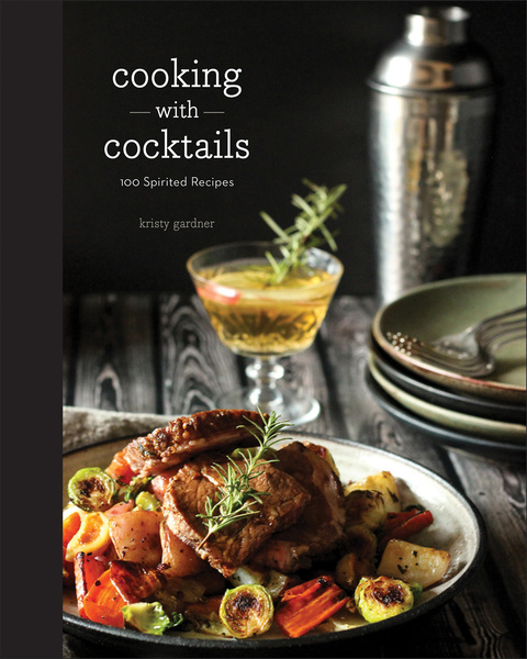 Cooking with Cocktails: 100 Spirited Recipes - FULL INSTANT DOWNLOAD | PDF DOCX EPUB