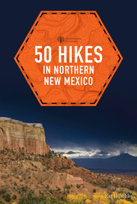 Immagine di copertina: 50 Hikes in Northern New Mexico (Explorer's 50 Hikes) 2nd edition 9781581574104