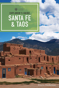 Imagen de portada: Explorer's Guide Santa Fe & Taos (Explorer's Complete) 9th edition 9781581574111
