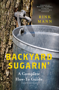 Imagen de portada: Backyard Sugarin': A Complete How-To Guide (Countryman Know How) 4th edition 9781581573404