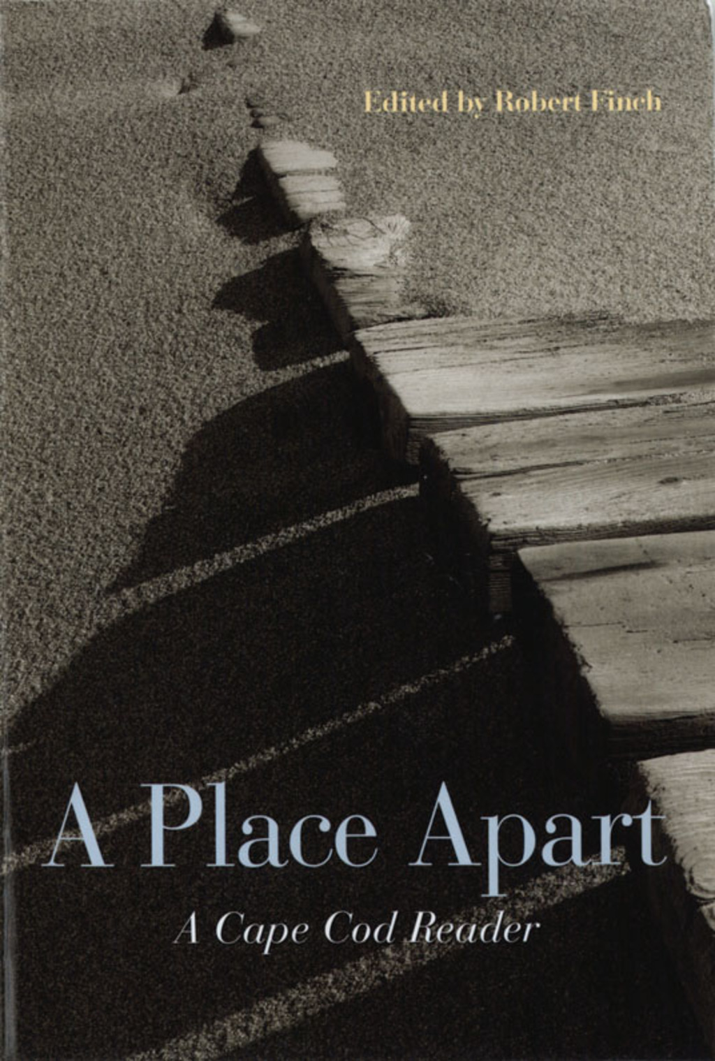 A Place Apart: A Cape Cod Reader