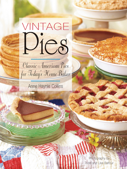 Vintage Pies: Classic American Pies for Today's Home Baker, 1st Edition - FULL INSTANT DOWNLOAD | PDF DOCX EPUB