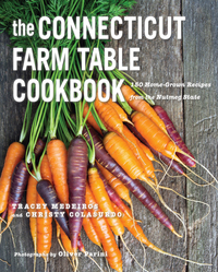 表紙画像: The Connecticut Farm Table Cookbook: 150 Homegrown Recipes from the Nutmeg State (The Farm Table Cookbook) 1st edition 9781581572568