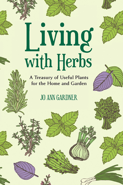 Living with Herbs: A Treasury of Useful Plants for the Home and Garden, 2nd Edition - FULL INSTANT DOWNLOAD | PDF DOCX EPUB