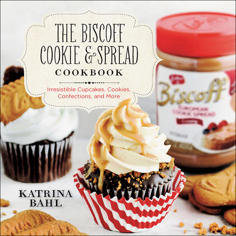 The Biscoff Cookie & Spread Cookbook: Irresistible Cupcakes, Cookies, Confections, and More, 1st Edition - FULL INSTANT DOWNLOAD | PDF DOCX EPUB
