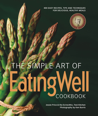 Cover image: The Simple Art of EatingWell (EatingWell) 1st edition 9781581572193
