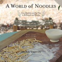 Cover image: A World of Noodles 1st edition 9781581572100
