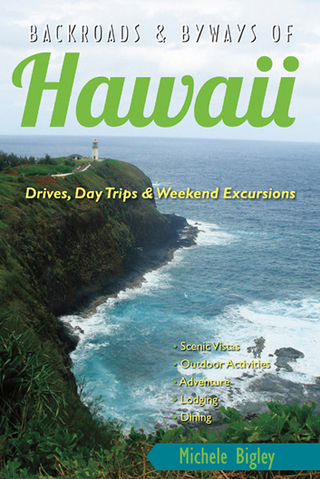 Imagen de portada: Backroads & Byways of Hawaii: Drives, Day Trips & Weekend Excursions (Backroads & Byways) 1st edition 9781581571844