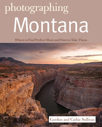 Cover image: Photographing Montana (The Photographer's Guide) 1st edition 9781581571585