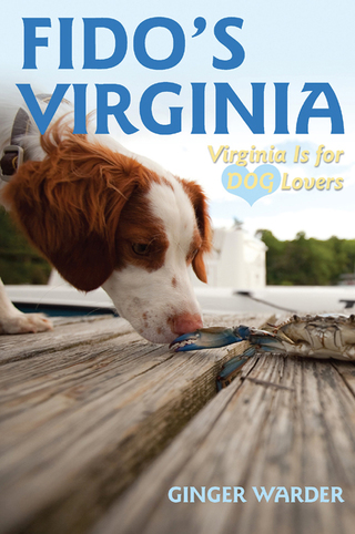 Cover image: Fido's Virginia: Virginia is for Dog Lovers (Dog-Friendly Series) 1st edition 9781581571486