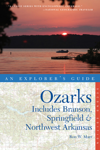 Imagen de portada: Explorer's Guide Ozarks: Includes Branson, Springfield & Northwest Arkansas (Explorer's Complete) 2nd edition 9780881509625