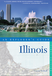 Imagen de portada: Explorer's Guide Illinois 1st edition 9780881509250