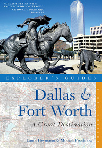 Omslagafbeelding: Explorer's Guide Dallas & Fort Worth: A Great Destination (Explorer's Great Destinations) 1st edition 9781581571264