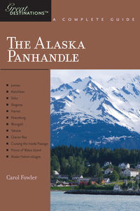 Omslagafbeelding: Explorer's Guide Alaska Panhandle: A Great Destination 1st edition 9781581570953