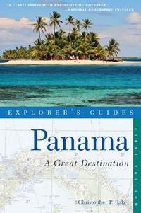 Titelbild: Explorer's Guide Panama: A Great Destination (Explorer's Complete) 9781581571080