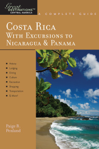 Titelbild: Explorer's Guide Costa Rica: With Excursions to Nicaragua & Panama: A Great Destination (Explorer's Great Destinations) 9781581570977