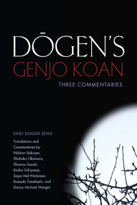 Cover image: Dogen's Genjo Koan 9781582437439