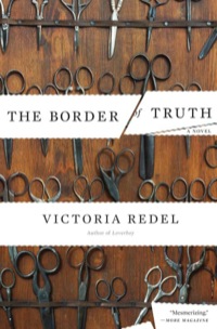 Cover image: The Border of Truth 9781640093089