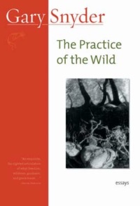 Cover image: The Practice of the Wild 9781640094215