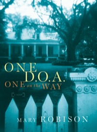 Cover image: One D.O.A., One on the Way 9781582433059