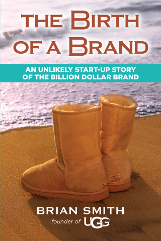 Cover image: The Birth of a Brand 9781582705385
